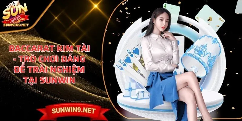 Baccarat kim tài