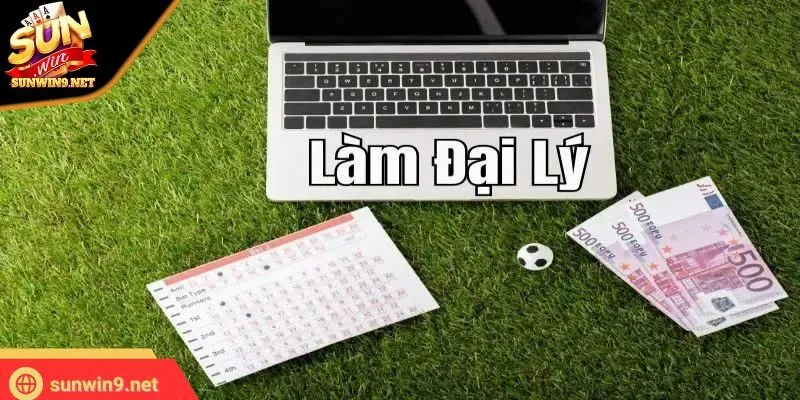 Trở thành đại lý SUNWIN là xu hướng được nhiều người lựa chọn