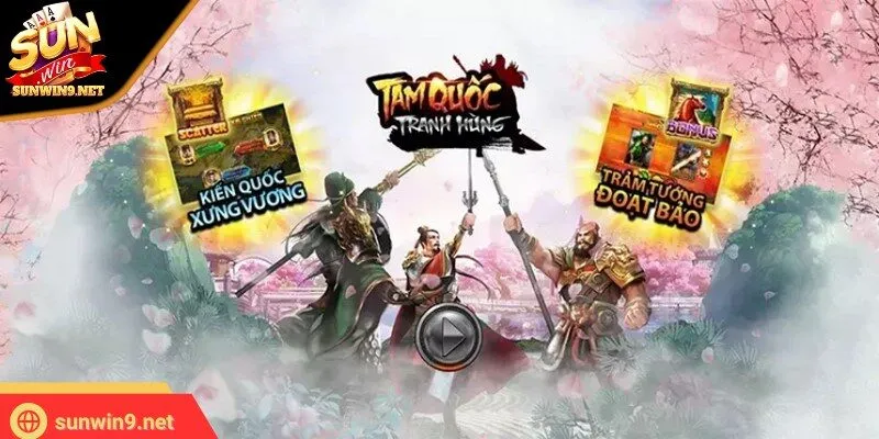 Tam quốc tranh hùng là game slot đang tạo nên cơn sốt trong cộng đồng