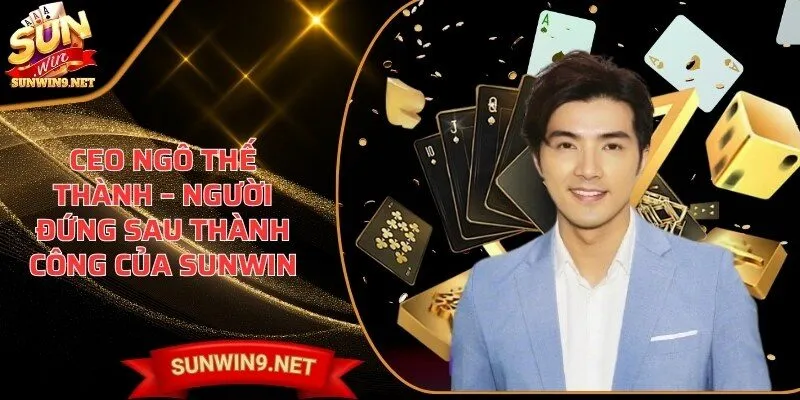 CEO Ngô Thế Thành